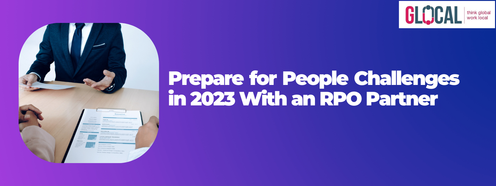 Prepare for People Challenges in 2023 With an RPO Partner
