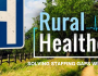 How Rural Hospitals Are Solving Staffing Gaps